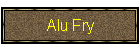 Alu Fry