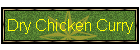 Dry Chicken